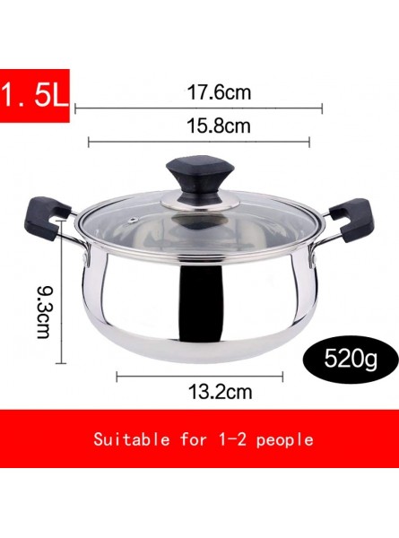 Stock Pot 304 Stainless Steel Household Thickened 1.5L 2.5L 3.5L 4.5L 6L for Gas Stove Induction Cooker 1-8 People Size : 1.5L - BWSMI0NJ